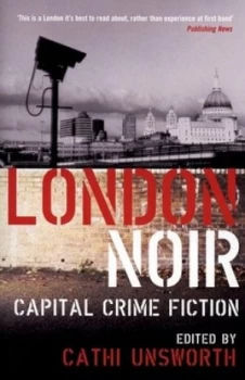 Image of London Noir by Cathi Unsworth Paperback