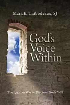 Image of God's Voice within by Mark E. Thibodeaux