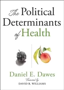 Image of The Political Determinants of Health