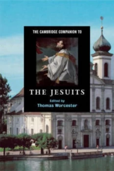 Image of The Cambridge Companion to the Jesuits by Thomas Worcester Book
