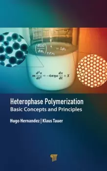 Image of Heterophase PolymerizationBasic Concepts and Principles