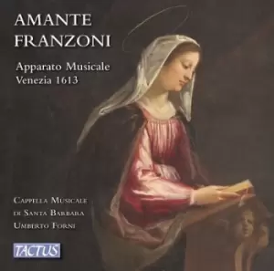 Image of Amante Franzoni Apparato Musicale Venezia 1613 by Amante Franzoni CD Album
