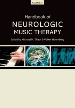 Image of Handbook of Neurologic Music Therapy by Michael H Thaut Paperback