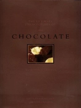 Image of The Ultimate Encyclopedia of Chocolate by Christine Mcfadden and Christine France Hardback