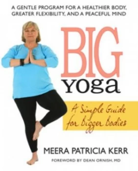 Image of Big Yoga by Meera Patricia Kerr Paperback