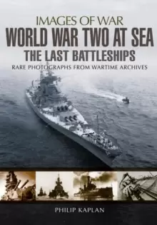 Image of World War Two at Sea: The Last Battleships