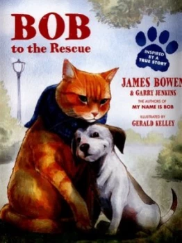 Image of Bob to the Rescue by James Bowen Paperback