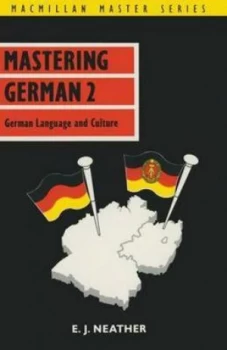 Image of Mastering German 2 by E J Neather Paperback
