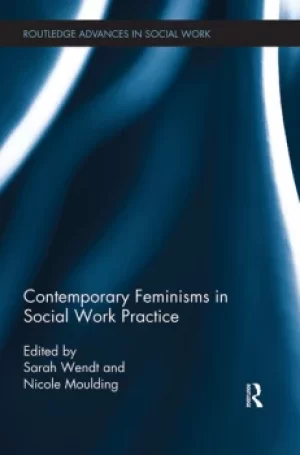 Image of Contemporary Feminisms in Social Work Practice