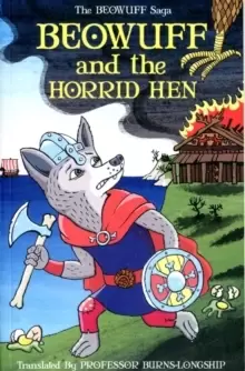 Image of Beowuff & the Horrid Hen