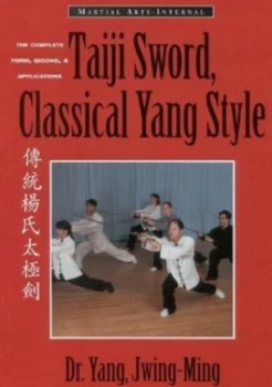 Image of Taiji Sword Classical Yang Style Paperback