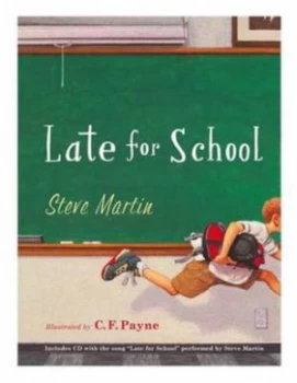 Image of Late for School by Steve Martin Hardback
