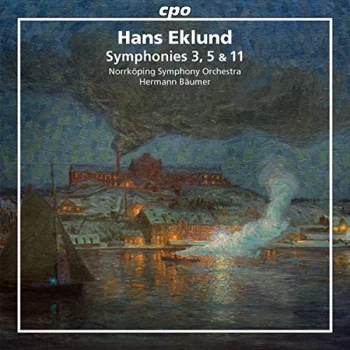 image of Norrk&ouml;ping Symphony Orchestra - Hans Eklund: Symphonies 3, 5 & 11 CD