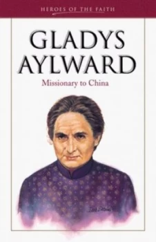 Image of Gladys Aylward by Sam Wellman Book