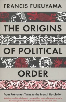 Image of The Origins of Political Order by Francis Fukuyama Paperback