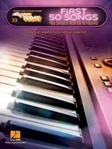 Image of First 50 Songs You Should Play on Keyboard : E-Z Play Today Volume 23