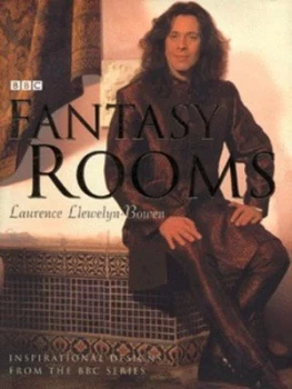 Image of Fantasy Rooms by Laurence Llewelyn-Bowen Hardback
