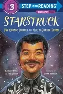 Image of starstruck the cosmic journey of neil degrasse tyson