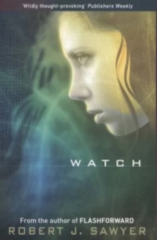 Image of Watch by Robert J. Sawyer Book
