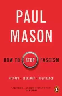 Image of How to Stop Fascism : History, Ideology, Resistance