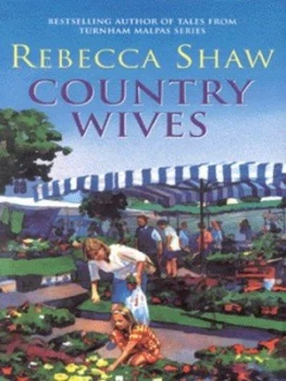 Image of Country Wives by Rebecca Shaw Hardback