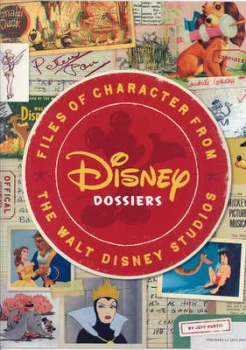 Image of Disney Dossiers by Jeff Kurtti Paperback