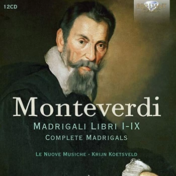 Image of Le Nuove Musiche - Monteverdi: Complete Madrigals CD