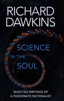 Image of Science in the Soul by Richard Dawkins Hardback