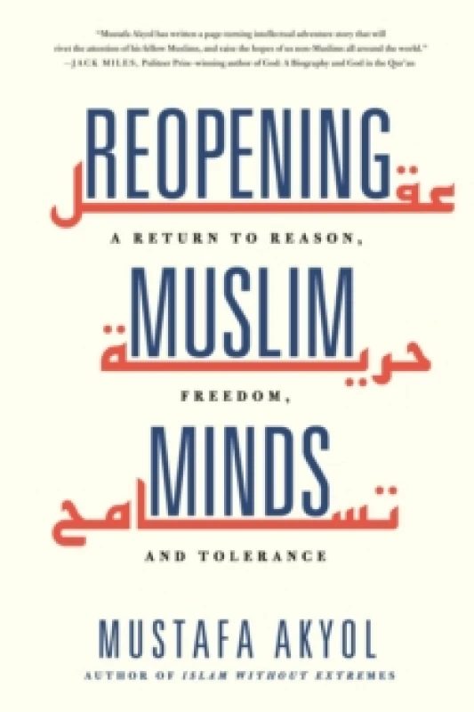 Image of Reopening Muslim Minds : A Return to Reason, Freedom, and Tolerance Paperback / softback