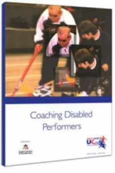 Image of Coaching Disabled Performers by Annie Kerr and Ian Stafford and Sports Coach UK and Coachwise Solutions Paperback