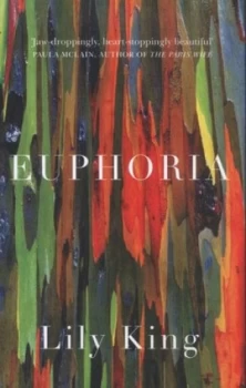 Image of Euphoria by Lily King Hardback