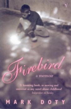 Image of Firebird by Mark Doty Book