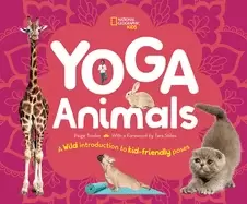 Image of yoga animals a wild introduction to kid friendly poses