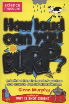 Image of How Loud Can You Burp by Glenn Murphy Paperback