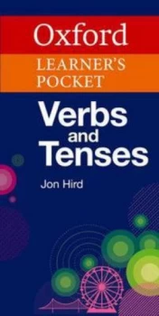 Image of Oxford Learners Pocket Verbs and Tenses by Jon Hird Paperback