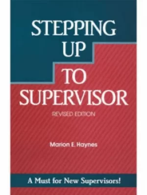 Image of Stepping up to supervisor by Marion E Haynes