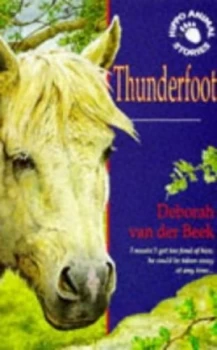 Image of Thunderfoot by Deborah Van Der Beek Paperback