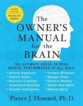 Image of The Owners Manual for the Brain by Pierce Howard Book
