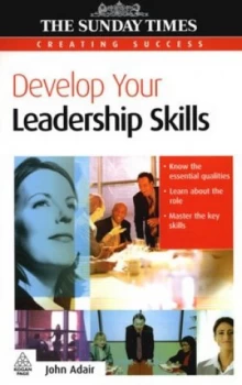 Image of Develop Your Leadership Skills by John Adair Book