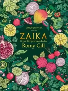 Image of Zaika : Vegan recipes from India