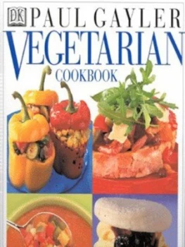 Image of Vegetarian Cookbook by Paul Gayler and Philip Wilkins Hardback