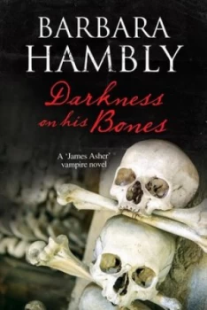Image of Darkness on His Bones by Barbara Hambly Paperback