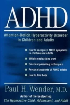 Image of ADHD Attention-Deficit Hyperactivity Disorder in Children Adolescents and Adults by Paul H. Wender