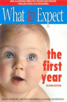 Image of What to Expect the First Year by Heidi Murkoff Paperback