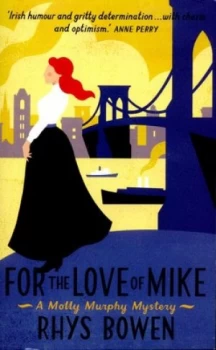 Image of For the Love of Mike by Rhys Bowen Book
