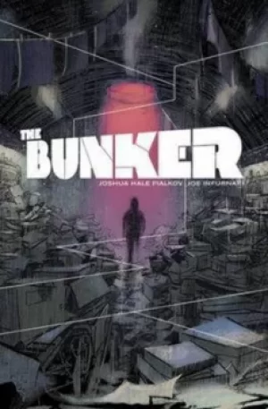 Image of The Bunker Volume 1 by Joshua Hale Fialkov