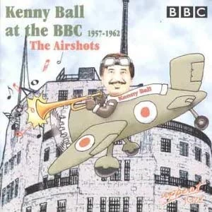 image of Kenny Ball at the BBC 1957-1962 - The Airshots (CD)