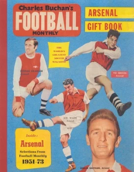 Image of Charles Buchans Arsenal Gift Book by Simon Inglis Hardback