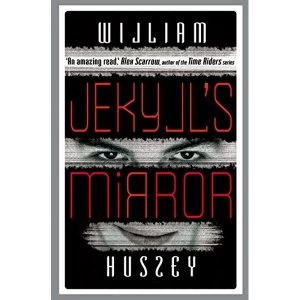 Image of Jekyll's Mirror by William Hussey (Paperback, 2014)