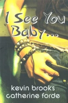 Image of I See You Baby by Kevin Brooks and Catherine Forde Paperback